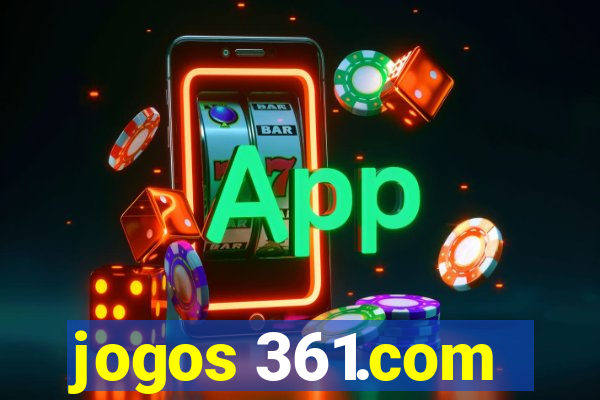 jogos 361.com